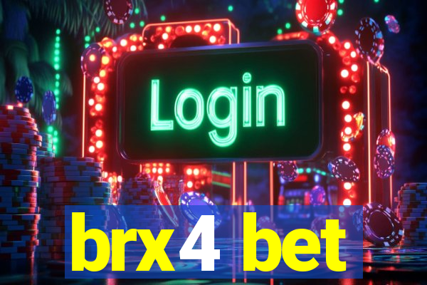 brx4 bet